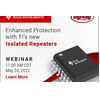 Digi-Key,TI to host Isolated USB Repeaters webinar